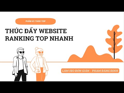 #P6 | 3 cách giúp Seo website lên top google nhanh, hiệu quả