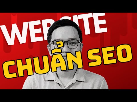 ▶️ Thiết kế website chuẩn seo là gì ? ▶️ Cấu trúc website chuẩn SEO cần bao nhiêu yếu tố ?