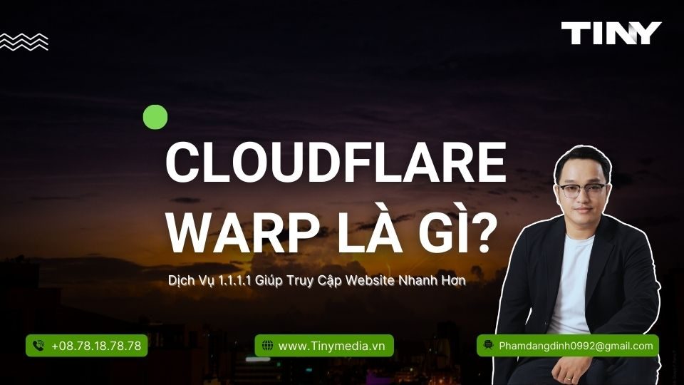 Cloudflare WARP Là Gì - Dịch Vụ 1.1.1.1 Giúp Truy Cập Website Nhanh Hơn
