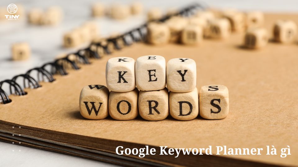 Google Keyword Planner là gì