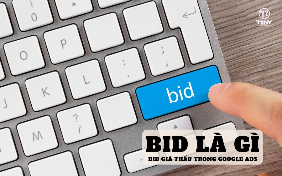 Kỹ thuật bid giá thầu trong Google Ads