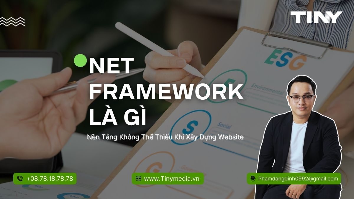 NET Framework Là Gì - Nền Tảng Không Thể Thiếu Khi Xây Dựng Website