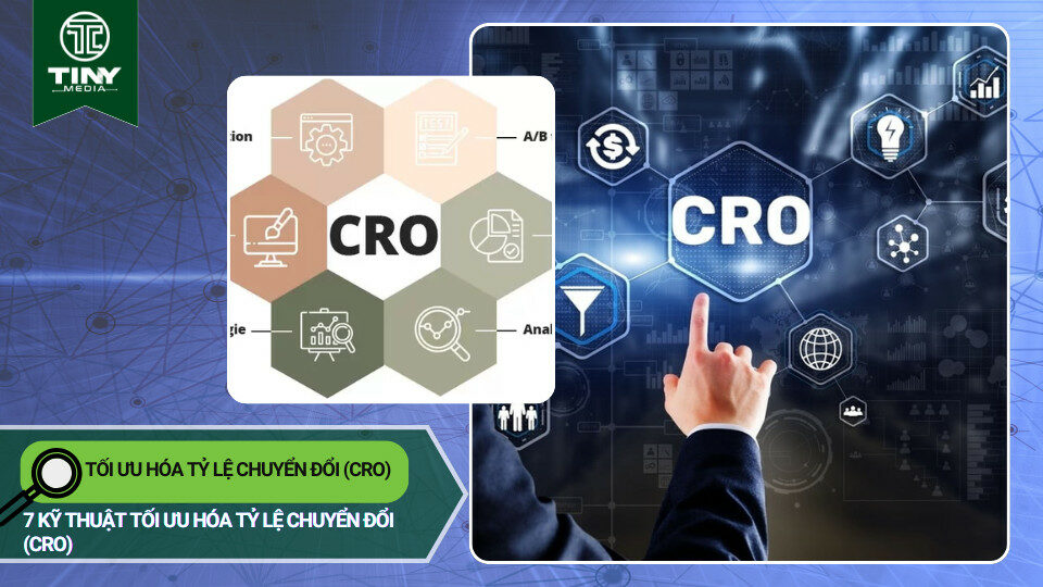Tối ưu hóa tỷ lệ chuyển đổi (CRO)